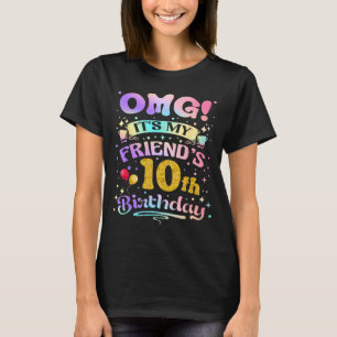 T-shirt Omg amis 10ème anniversaire Joyeux 10 ans
