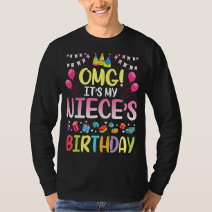 T-shirt Omg C'est l'anniversaire de ma nièce heureux pour
