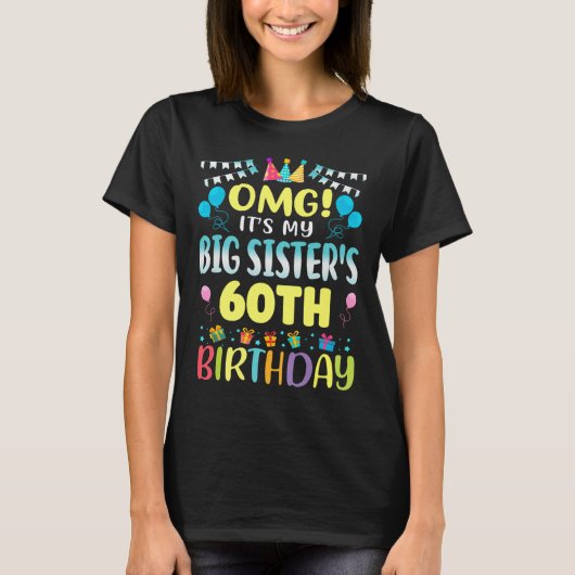 T-shirt Omg C'Est Mes Grandes Soeurs 60e Anniversaire Douc (Devant)