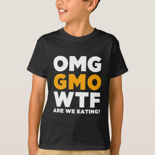 T-shirt OMG GMO WTF sont nous mangeant ? (Devant)