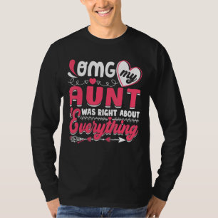 T-shirt Omg Ma tante avait raison à propos de tout la Da d