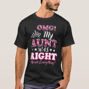 T-shirt Omg Ma Tante Avait Raison Sur Tout Le Camo Rose M