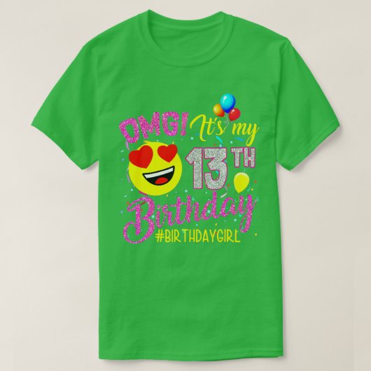 T-shirt OMG Son 13e anniversaire fille a 13 ans naissance (Design devant)