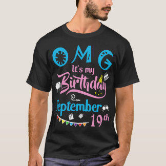 T-shirt OMG Son Anniversaire Le 19 Septembre Joyeux Annive