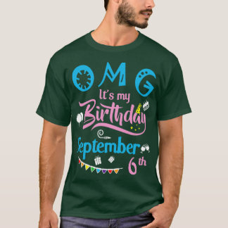 T-shirt OMG Son Anniversaire Le 6 Septembre Joyeux Anniver