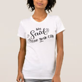 T-shirt On a dit New York City Blanc  Funny Bachelorette   (Devant)