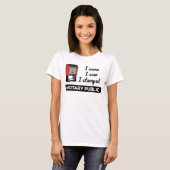 T-shirt On A Vu Un Cachet Publique De Notaire Encombré (Devant entier)