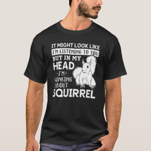 T-shirt On dirait que j'écoute Squirrel Squi
