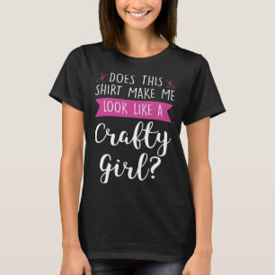 T-shirt On dirait une fille artisanale