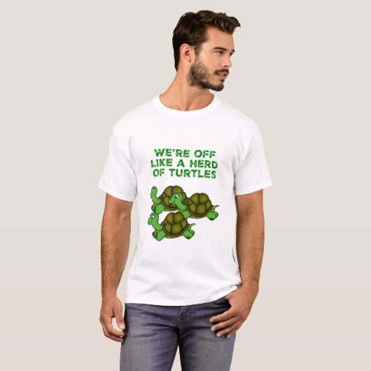 T-shirt On est comme un troupeau de tortues Drôle design (Devant entier)