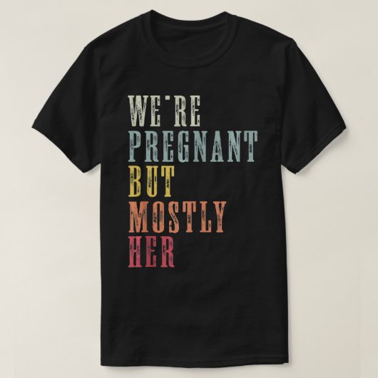 T-shirt On est enceinte, mais surtout son père Faire-part (Design devant)