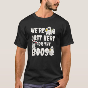 T-shirt On est juste là pour les huées Cadeau drôle Hallow