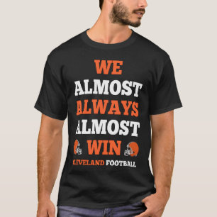 T-shirt On gagne presque toujours au football Cadeau drôle