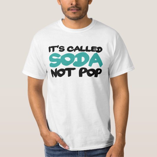 T-shirt On l'appelle soda pas pop (Devant)