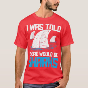 T-shirt On M'A Dit Qu'Il Y Aurait Biologiste Des Requins R