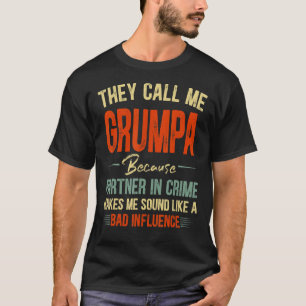 T-shirt On M'Appelle Grumpa Parce Que Ça Me Fait Sembler À