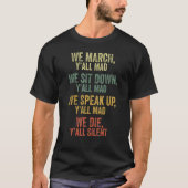 T-shirt On Marche, On S'Assied, On S'Assied, On Mort. (Devant)