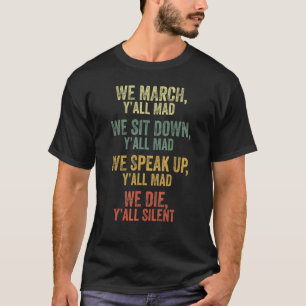 T-shirt On Marche, On S'Assied, On S'Assied, On Mort.