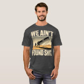 T-shirt On n'a pas trouvé Shit-Photoroom (Devant entier)