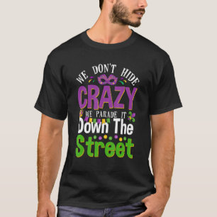 T-shirt On ne cache pas la folle parade il perle Mardi Gra