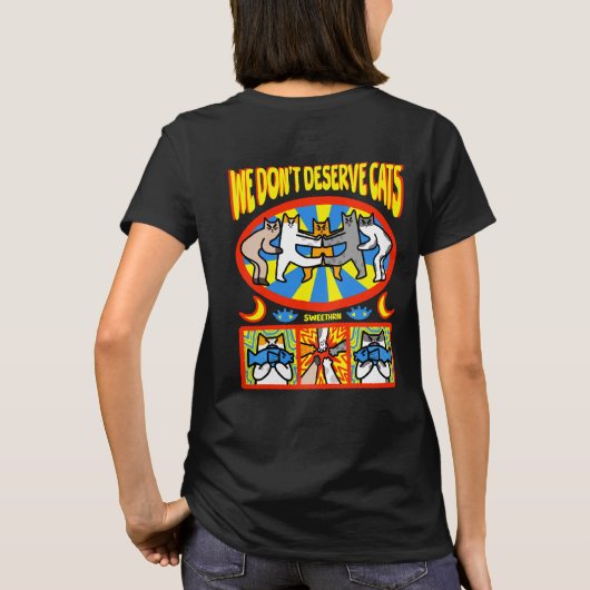 T-shirt On ne mérite pas les chats (Dos)