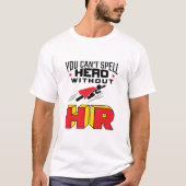 T-shirt On ne peut pas épeler le héros sans RH (Devant)