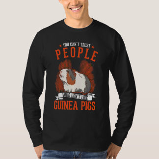 T-shirt On ne peut pas faire confiance aux gens qui n'aime