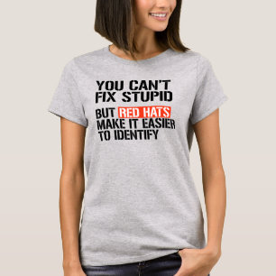 T-shirt On ne peut pas réparer bête