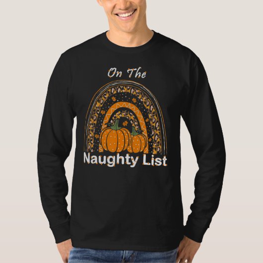 T-shirt On The Naughty List And I Regret Nothing Pride Pum (Devant)