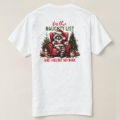 T-shirt On the Naughty list and i regret nothing Raccoon (Design dos)
