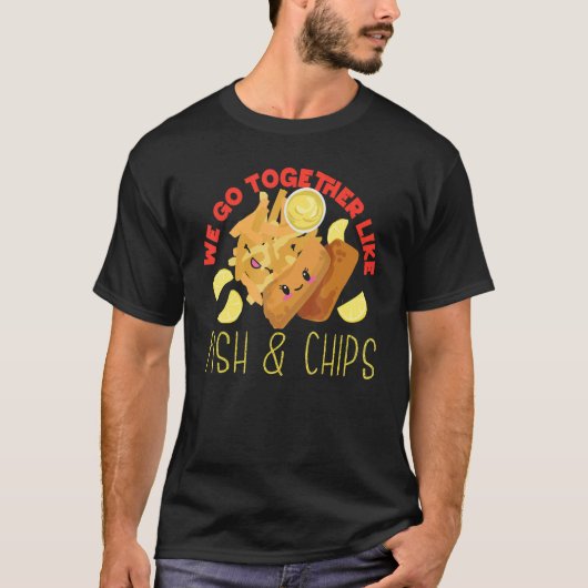 T-shirt On va ensemble comme le poisson et les frites (Devant)