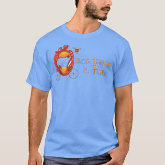 T-shirt Once Upon a Timefor Fairytale Lovers