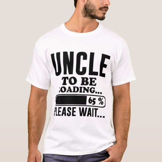 T-SHIRT ONCLE À CHARGER S'IL VOUS PLAÎT ATTENDRE (Devant)