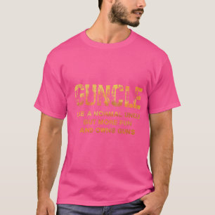 T-shirt Oncle Comme Un Oncle Normal Arme Comique Aimant Un