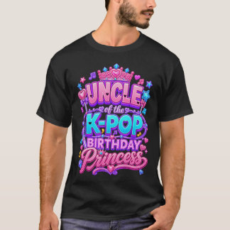 T-shirt Oncle de la princesse d'anniversaire K-Pop Musique