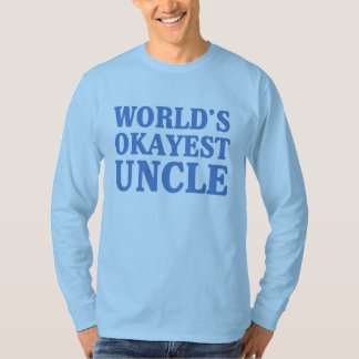T-shirt Oncle d'Okayest du monde