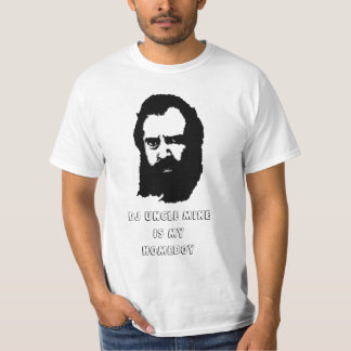 T-SHIRT ONCLE MIKE IS MY HOMEBOY DU DJ
