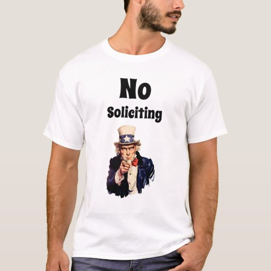 T-shirt Oncle Sam dit Pas de sollicitation (Devant)