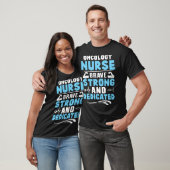 T-shirt Oncology Nurse Brave Strong and Dedicated (Unisexe)