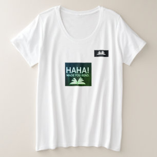 T-Shirt onderscheidend in HAHA EN MAAKTE JE LEZEN