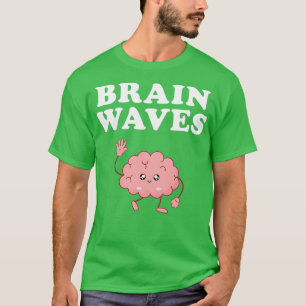 T-shirt ondes cérébrales neurologie neuroscience du cervea
