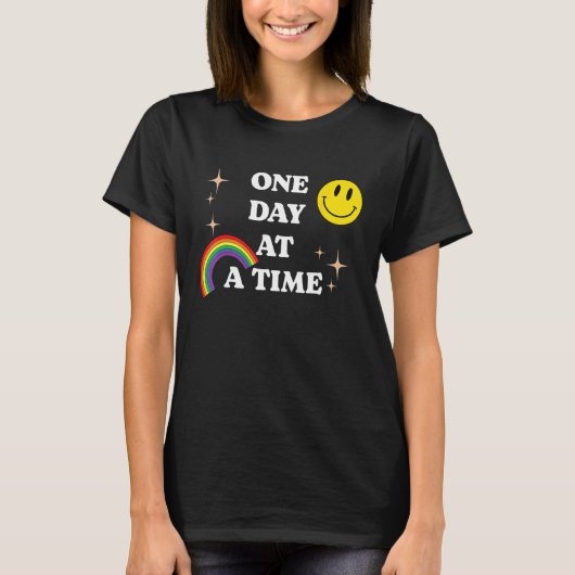 T-shirt One Day At A Time Addiction Recovery AA NA Sober 1 (Devant)