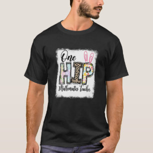 T-shirt One Hip Mathematics Teacher Leopard Teacher Easter