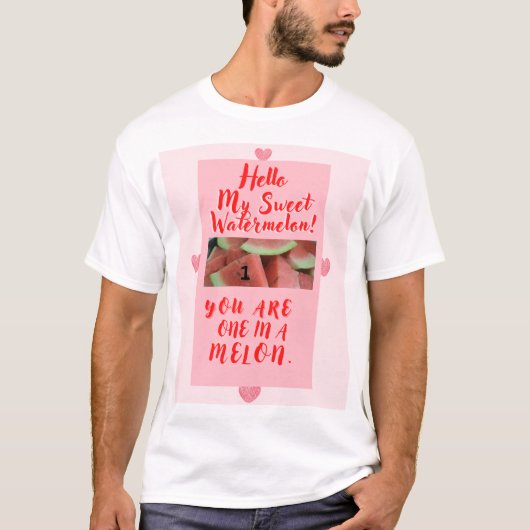 T-shirt One in a Melon Gift for Lovers (Devant)