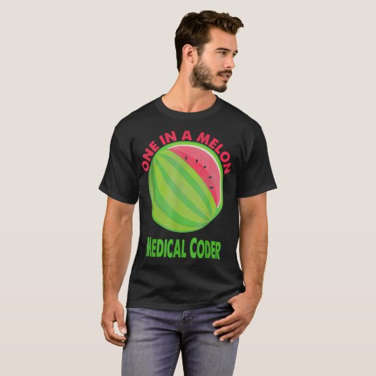 T-shirt One in a Melon Medical Coder Watermelon Retirement (Devant entier)