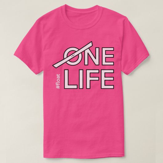 T-shirt One life onewheel float merch for onewheel riders (Design devant)