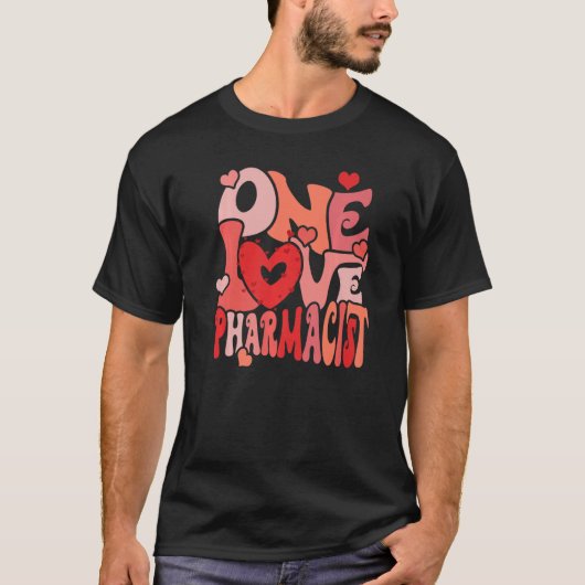 T-shirt One Loved Pharmacist Heart Love Pharmacy Tech Vale (Devant)