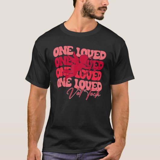 T-shirt One Loved Vet Tech Cupid Veterinary Tech Valentine (Devant)