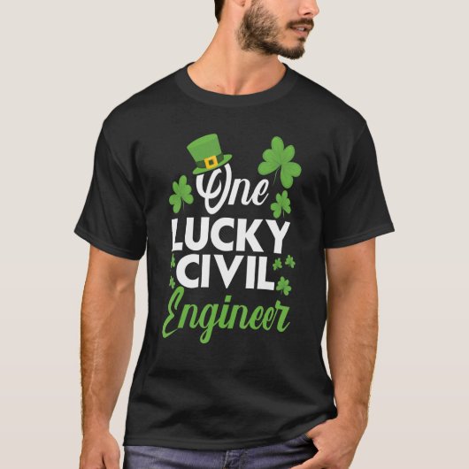 T-shirt One Lucky Civil Engineer Engineering Irish (Devant)