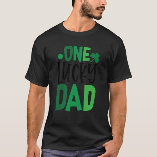 T-shirt One Lucky Dad C Shamrock Irish Ireland (Devant)